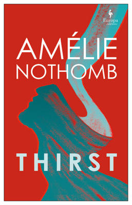 Thirst by Amélie Nothomb