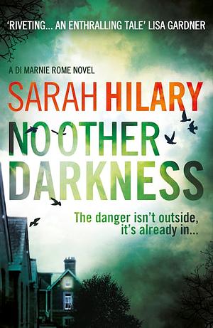 No Other Darkness by Sarah Hilary