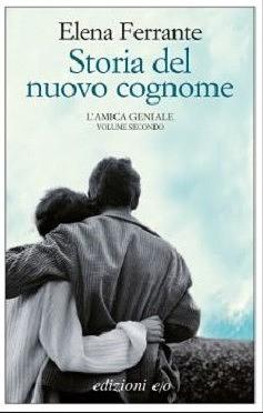 Storia del nuovo cognome by Elena Ferrante (2012) Perfect Paperback by Elena Ferrante