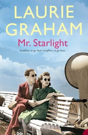 Mr Starlight by Laurie Graham