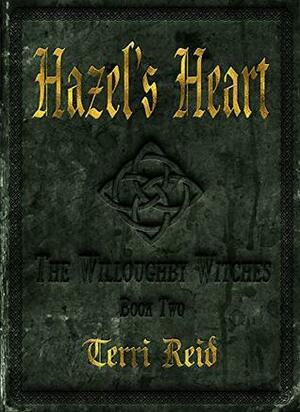 Hazel's Heart by Terri Reid