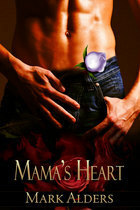 Mama's Heart by Mark Alders