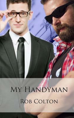 My Handyman by Rob Colton