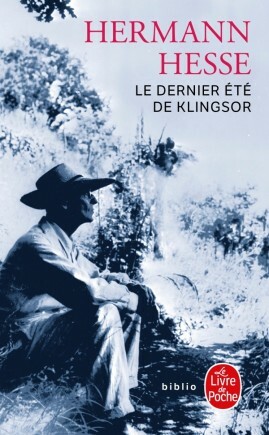 Le Dernier Été de Klingsor by Hermann Hesse