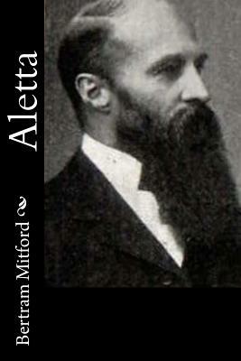 Aletta by Bertram Mitford