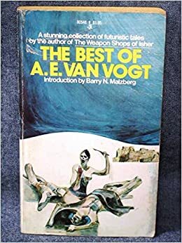 The Best of A.E. Van Vogt by A.E. van Vogt