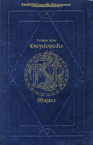 Encyclopedia Magica (Advanced Dungeons and Dragons), Vol. 4: S-Z & Index Access by Doug Stewart, Dale "Slade" Henson