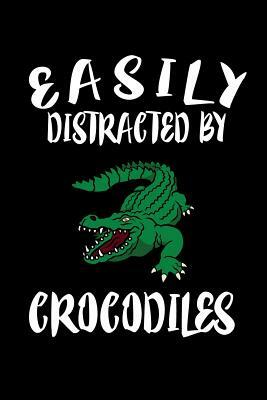 Easily Distracted By Crocodilles: Animal Nature Collection by Marko Marcus