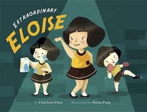Extraordinary Eloise by Charlene Chua