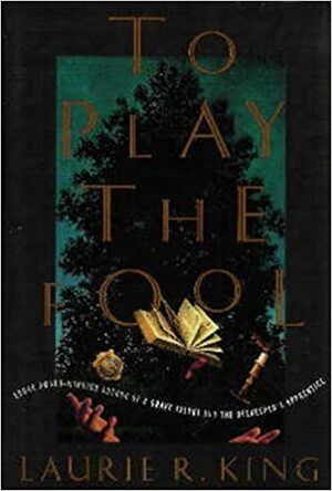 To Play the Fool by Laurie R. King