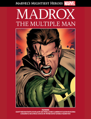 Madrox: The Multiple Man by Chris Claremont, John Buscema, Len Wein