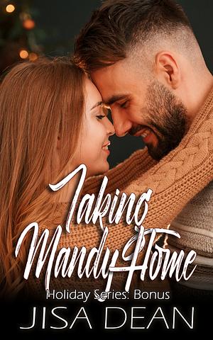 Taking Mandy Hone by Jisa Dean