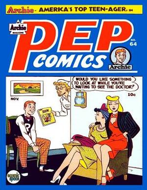 Pep Comics #64 by Archie Comic Publications