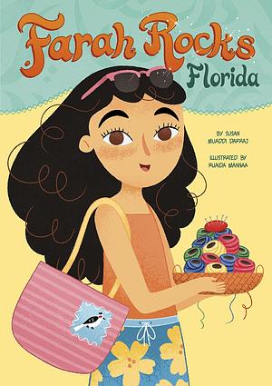 Farah Rocks Florida by Susan Muaddi Darraj