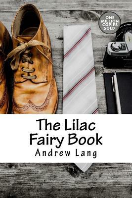 The Lilac Fairy Book by Andrew Lang