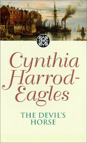 The Devil's Horse by Cynthia Harrod-Eagles
