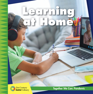 Learning at Home by Shannon Stocker