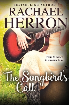 The Songbird's Call by Rachael Herron
