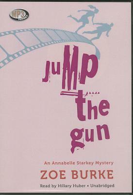 Jump the Gun by Zoe Burke