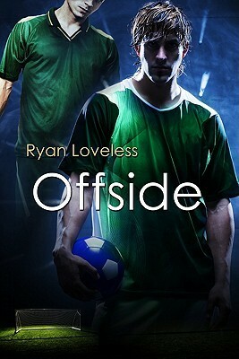 Offside by Ryan Loveless