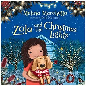 Zola and the Christmas Lights by Melina Marchetta