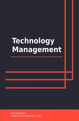 Technology Management by Introbooks