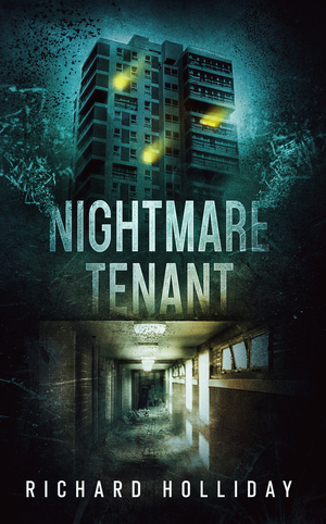 Nightmare Tenant  by Richard Holliday