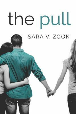 The Pull by Sara V. Zook