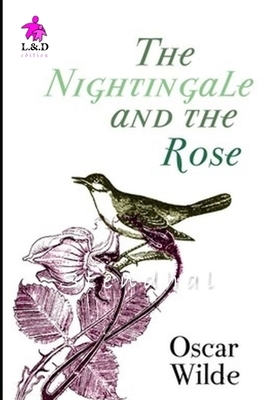 The Nightingale and the Rose by Oscar Wilde