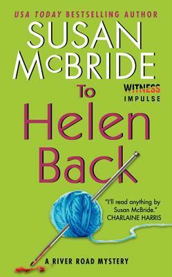 To Helen Back by Susan McBride