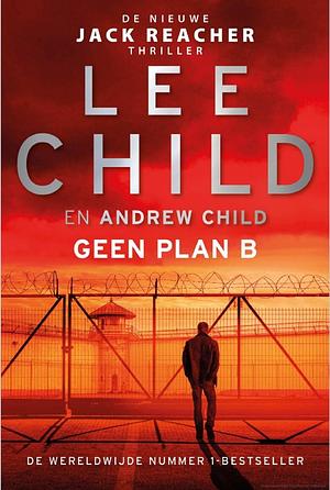 Geen plan B by Lee Child