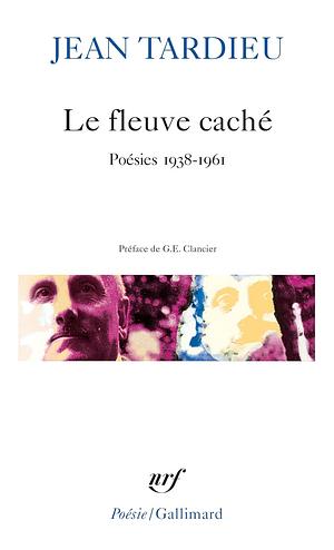 Fleuve Cache by Jean Tardieu