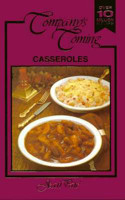 Company's Coming: Casseroles by Jean Paré