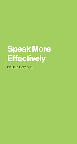Speak More Effectively  by Dale Carnegie