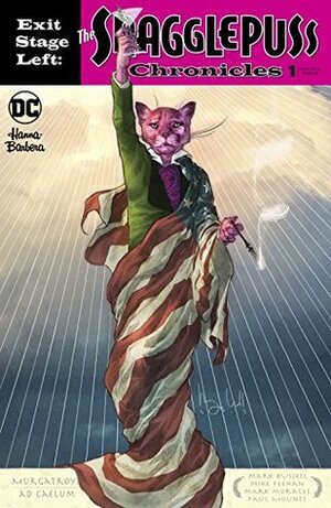 Exit Stage Left: The Snagglepuss Chronicles #1 by Mark Russell