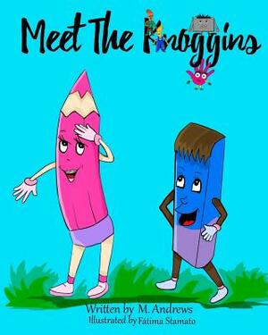 Meet The Knoggins by Melissa Andrews