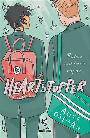 Heartstopper: Volume 1: Rapaz conhece rapaz  by Alice Oseman