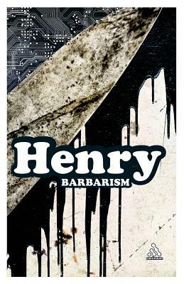 Barbarism by Michel Henry