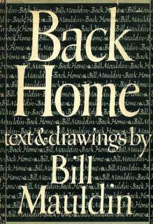 Back Home by Bill Mauldin