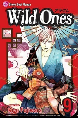 Wild Ones, Vol. 9 by Kiyo Fujiwara