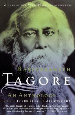 Rabindranath Tagore: An Anthology by Rabindranath Tagore