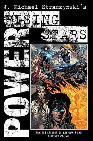 Rising Stars Vol. 2: Power by Christian Zanier, J. Michael Straczynski