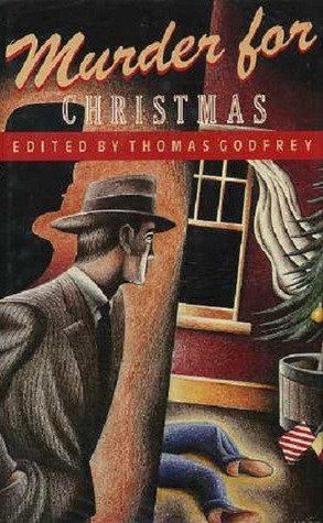 Murder for Christmas by Thomas Godfrey, Gahan Wilson