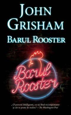 Barul Rooster by John Grisham