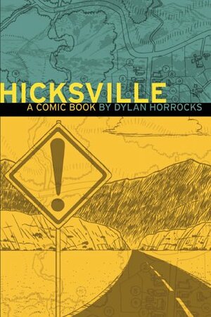 Hicksville by Dylan Horrocks