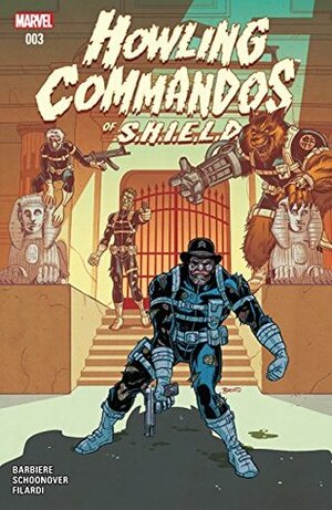 Howling Commandos of S.H.I.E.L.D. #3 by Frank J. Barbiere, Brent Schoonover