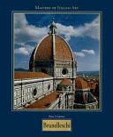 Masters of Italian Art: 1377-1446. Filippo Brunelleschi, Volume 2 by Filippo Brunelleschi, Peter J. Gärtner