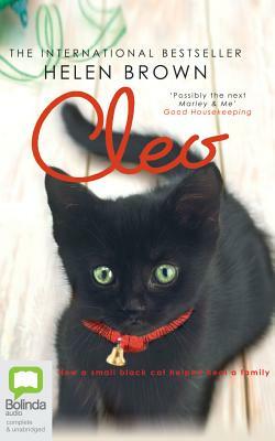 Cleo: How a Small Black Cat Helped Heal a Family by Helen Brown