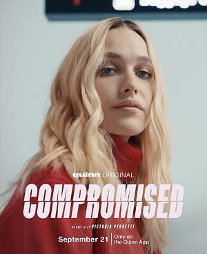 Compromised (complete) by Meegan May