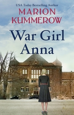 War Girl Anna by Marion Kummerow